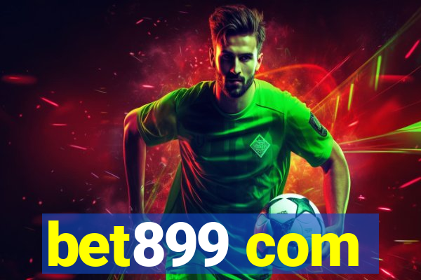 bet899 com